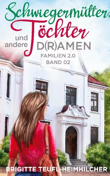 Cover: Schwiegermütter, Töchter und andere D(r)amen