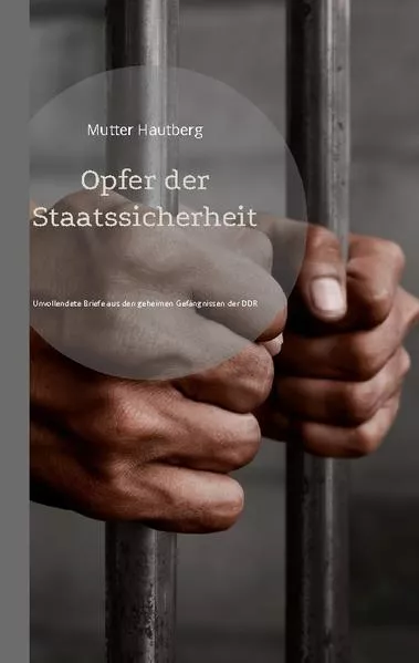 Opfer der Staatssicherheit</a>