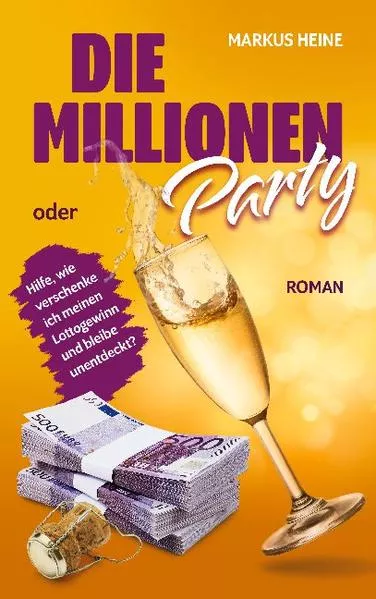 Cover: Die Millionen-Party