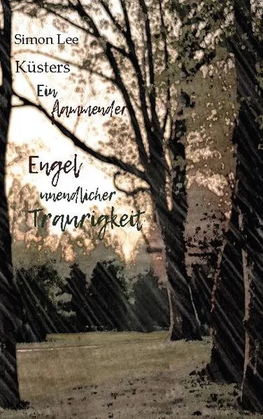Cover: Ein flammender Engel unendlicher Traurigkeit
