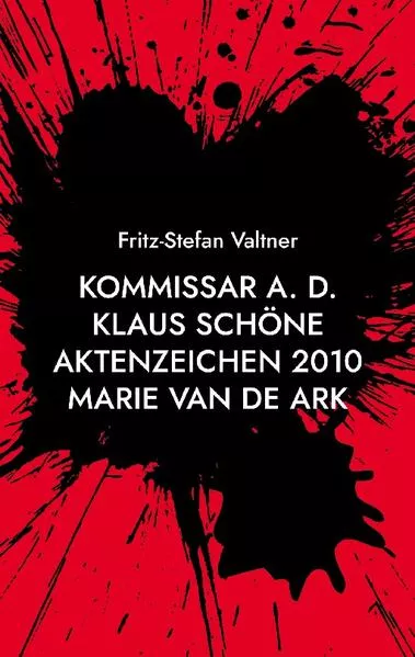 Cover: Kommissar a. D. Klaus Schöne