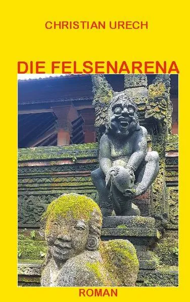 Cover: Die Felsenarena