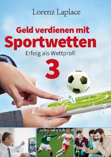 Cover: Geld verdienen mit Sportwetten 3