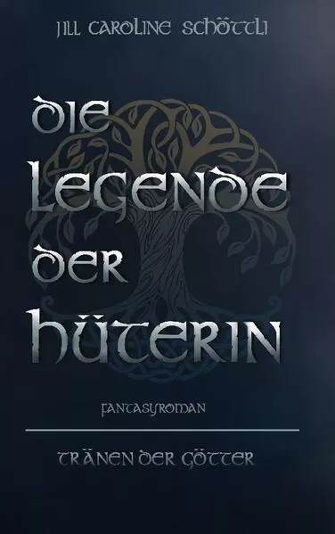 Cover: Die Legende Der Hüterin
