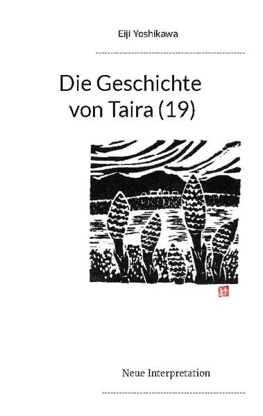 Cover: Die Geschichte von Taira (19)