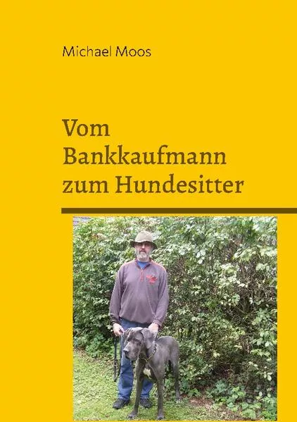 Cover: Vom Bankkaufmann zum Hundesitter