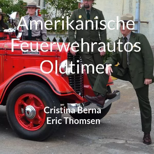 Amerikanische Feuerwehrautos Oldtimer</a>