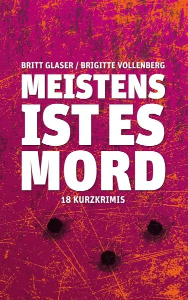 Cover: Meistens ist es Mord