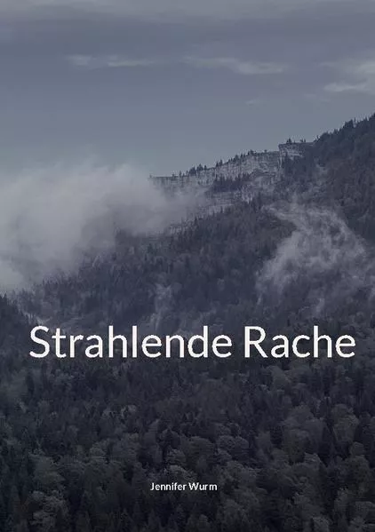 Cover: Strahlende Rache