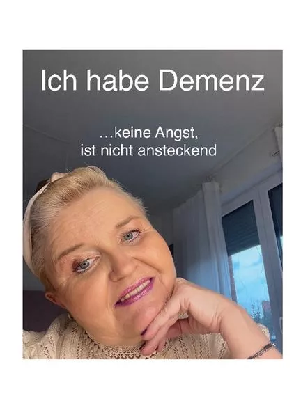 Ich habe Demenz keine Angst, ist nicht ansteckend