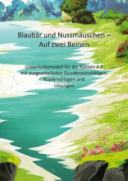 Cover: Blaubär und Nussmäuschen - Auf zwei Beinen