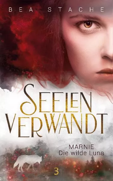 Cover: Seelenverwandt, Marnie - Die wilde Luna
