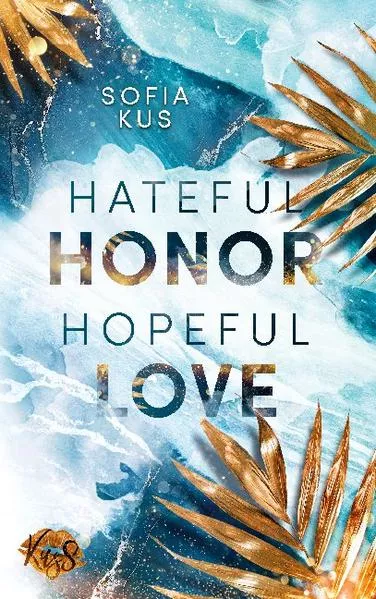 Cover: Hateful Honor Hopeful Love