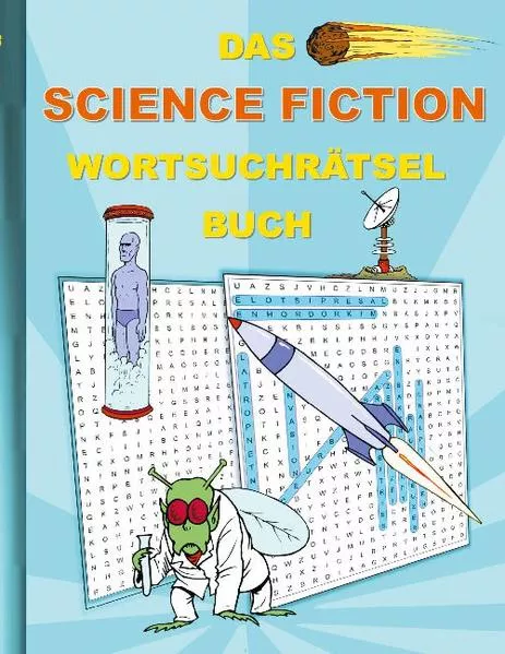 Cover: DAS SCIENCE FICTION WORTSUCHRÄTSEL BUCH