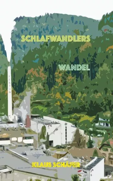Cover: Schlafwandlers Wandel