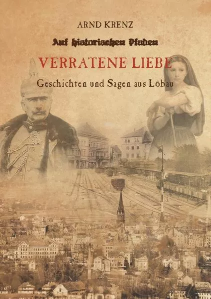Cover: Verratene Liebe