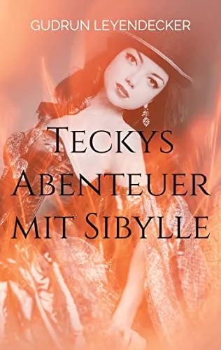 Cover: Teckys Abenteuer mit Sibylle