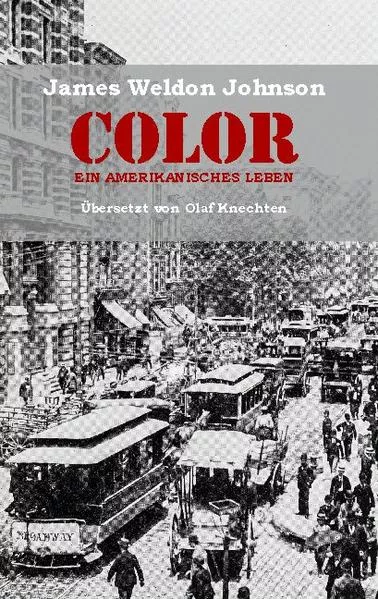 Cover: Color - Ein amerikanisches Leben