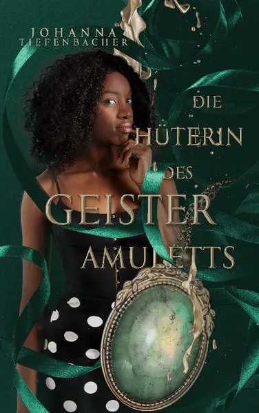 Cover: Die Hüterin des Geisteramuletts