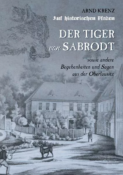 Cover: Der Tiger von Sabrodt