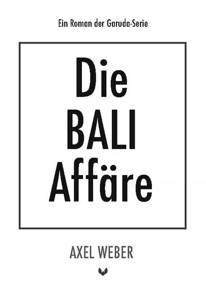 Cover: Die Bali Affäre