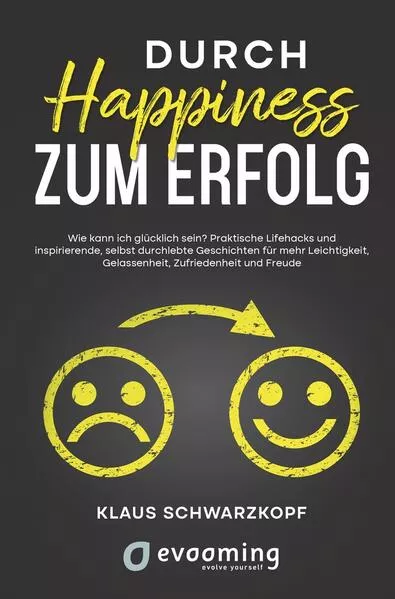 Cover: Durch Happiness zum Erfolg