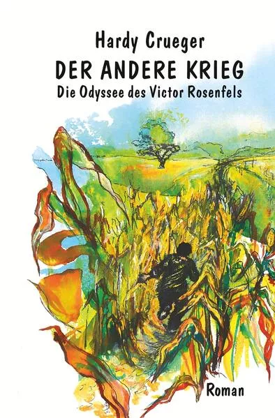 Cover: Der andere Krieg - Die Odyssee des Victor Rosenfels