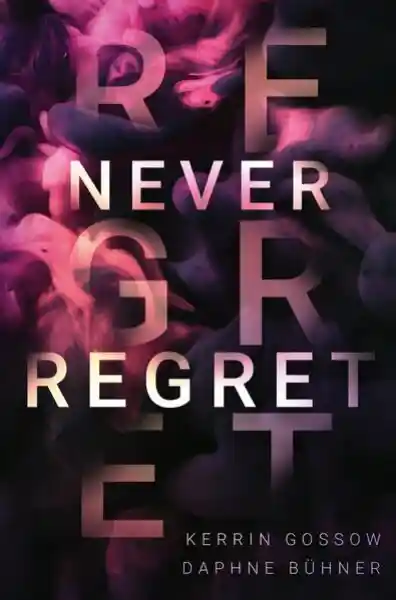 Cover: Never Regret