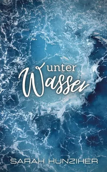 Cover: Unter Wasser