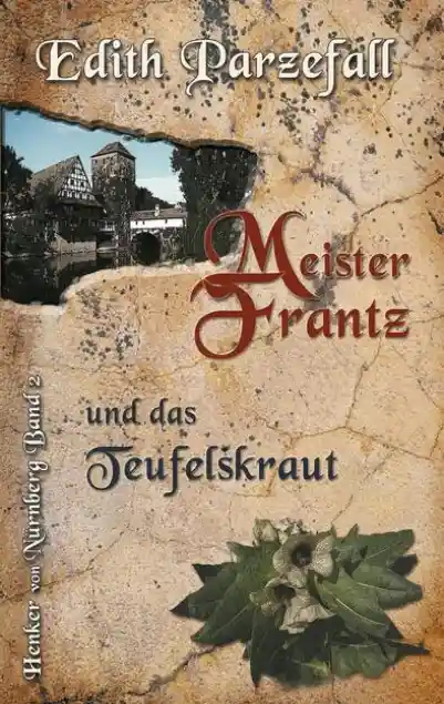 Cover: Meister Frantz und das Teufelskraut