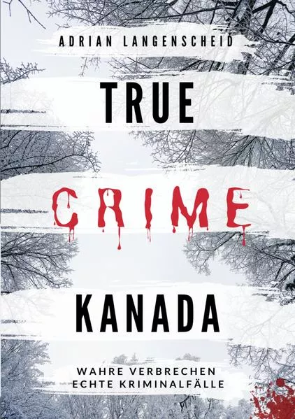 Cover: True Crime Kanada