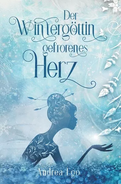 Cover: Der Wintergöttin gefrorenes Herz