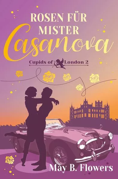 Cover: Rosen für Mister Casanova