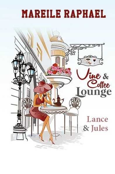 Cover: Vine & Coffee Lounge: Lance & Jules