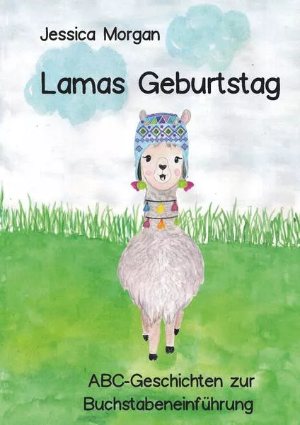 Lamas Geburtstag - ABC-Geschichten zur Buchstabeneinführung</a>
