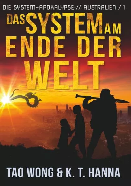 Cover: Das System am Ende der Welt
