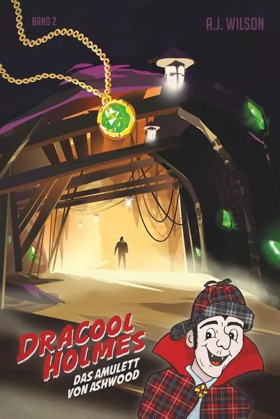 Cover: Dracool Holmes und das Amulett von Ashwood