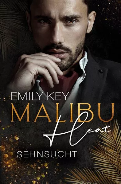 Cover: Malibu Heat: Sehnsucht