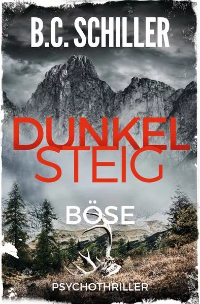 Cover: Dunkelsteig: Böse