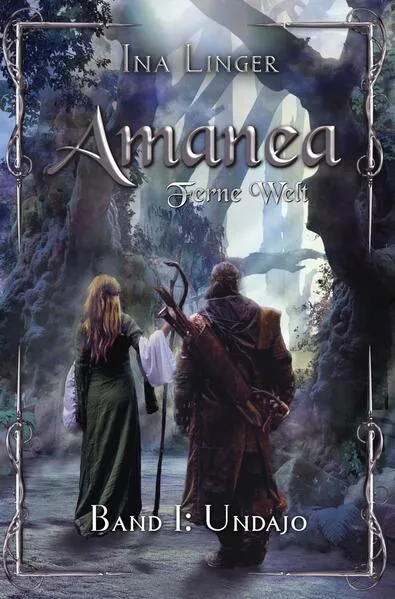 Cover: Amanea - Ferne Welt - Band 1