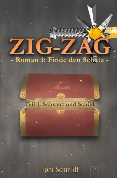 ZIG-ZAG Roman 1: Finde den Schatz - Teil 1 Schwert und Schild</a>