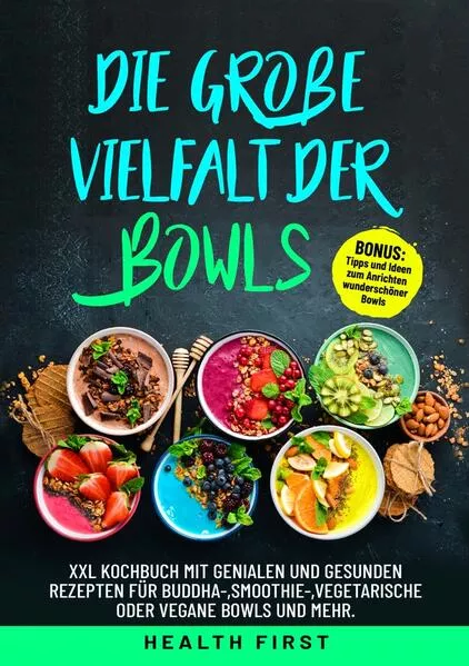 Cover: DIE GROßE VIELFALT DER BOWLS