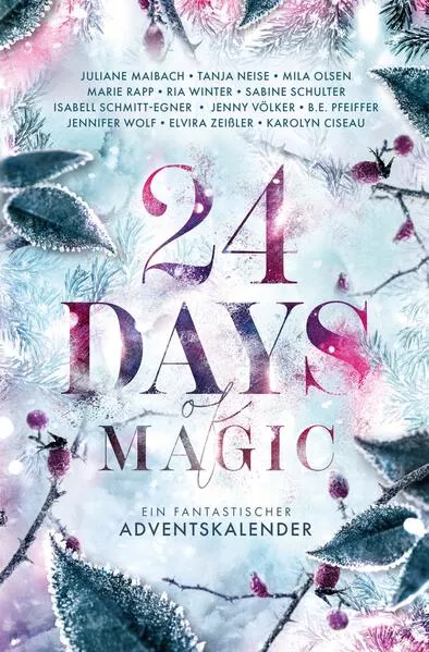 Cover: 24 Days of Magic. Ein fantastischer Adventskalender