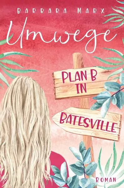 Cover: Umwege - Plan B in Batesville
