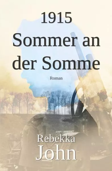 Cover: 1915 - Sommer an der Somme