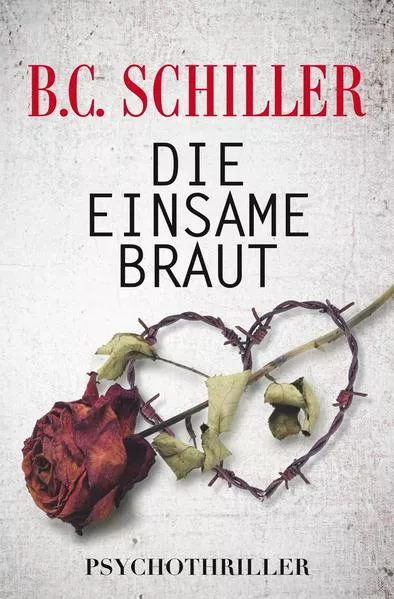 Cover: Die einsame Braut