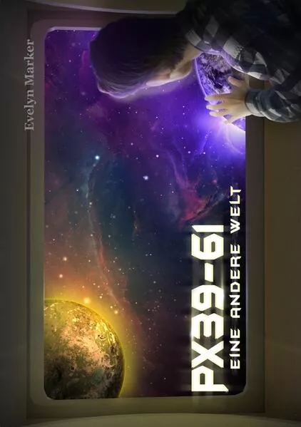 Cover: PX39-61: Eine andere Welt