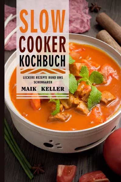 Cover: Slow Cooker Kochbuch