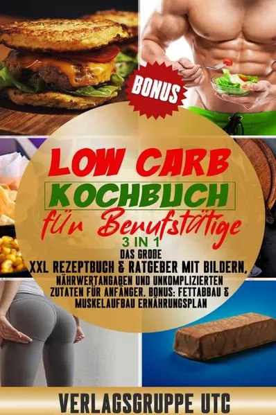 Low Carb Kochbuch für Berufstätige</a>