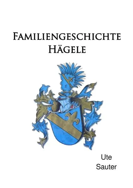 Cover: Familiengeschichte Hägele